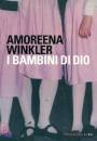 WINAWER TAYLOR, i bambini di dio