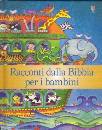 Amery Heather, Racconti dalla bibbia per i bambini