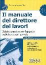 BIFANO SAVERIO, Il manuale del direttore dei lavori