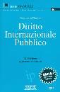 DEL GIUDICE FEDERICO, Diritto internazionale pubblico  Manuale