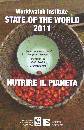 AA.VV., State of the world 2011 Nutrire il pianeta
