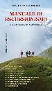 ZANGIROLAMI DAVIDE, Manuale di escursionismo  e sicurezza in montagna