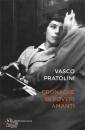 PRATOLINI VASCO, Cronache di poveri amanti