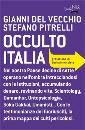 DEL VECCHIO - PITREL, Occulto italia