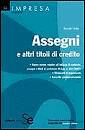 VOTTA RENATO, Assegni e altri titoli di credito