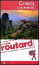 GUIDE ROUTARD, Grecia continentale