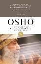 OSHO, Il sussurro della sorgente interiore