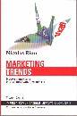 RIOU NICOLAS, Marketing trends