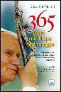 immagine di 365 giorni con il papa del coraggio Giovanni Paolo