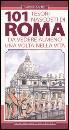 SERIO GABRIELLA, 101 tesori nascosti di Roma