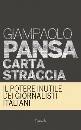 PANSA GIAMPAOLO, Carta straccia