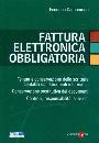 CAMPOMORI FEDERICO, Fattura elettronica obbligatoria