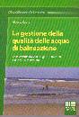 CAPRA ALBERTO, Gestione della qualit delle acque di balneazione