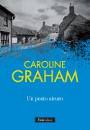 GRAHAM CAROLINE, un posto sicuro