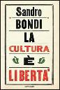 BONDI SANDRO, La cultura  libert