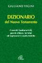 VIGINI GIULIANO, Dizionario del nuovo testamento