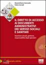 GIONCADA - CORRADI, Il diritto di accesso ai documenti amministrativi