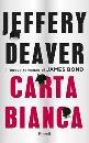 DEAVER JEFFERY, Carta bianca