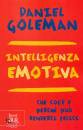 GOLEMAN DANIEL, Intelligenza emotiva