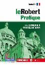 ROBERT MICRO, Le Robert pratique. Dictionnaire langue francaise