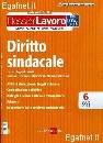 , Dossier lavoro diritto sindacale 6/2011