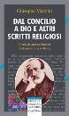 MAZZINI GIUSEPPE, Dal concilio a Dio e altri scritti religiosi