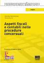 SAMMARTANO ESPOSITO, Aspetti fiscali e contabili nelle procedure concor