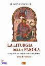 STOCK KLEMENS, La liturgia della parola. Anno B (Marco)