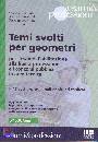 CRESCENTINI - TANI, Temi svolti per geometri