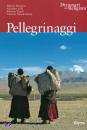 CELLI - PELISSERO --, Pellegrinaggi