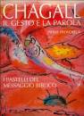 PROVOYEUR PIERRE, Chagall il gesto e la parola