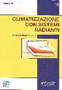 VIO MICHELE, Climatizzazione con sistemi radianti