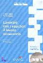 ASNAGHI - MAZZON, Lavorare con i voucher il lavoro accessorio