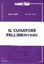 COLOMBO - PESSINA, Il curatore fallimentare