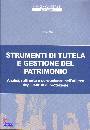 VIAL ENNIO, Strumenti di tutela e gestione del patrimonio