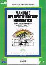 MANNO - SPADAFORA, Manuale del certificatore energetico