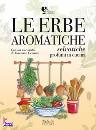 DE BATTE SILVIA /ED, Le erbe aromatiche