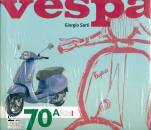 SARTI GIORGIO, Vespa Storia Tecnica Modelli dal 1946