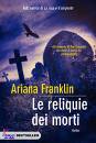 FRANKLIN ARIANA, le reliquie dei morti