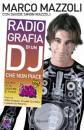 MAZZOLI MARCO/ SIMON, Radio-grafia di un dj che non piace