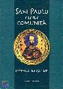 LUISA BIENATI /ED, San paolo e le sue comunit. lettera ai Glati