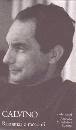 CALVINO ITALO, ROMANZI E RACCONTI 1