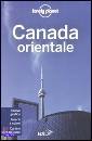 LONELY PLANET, Canada orientale