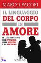 PACORI MARCO, il linguaggio del corpo in amore