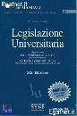 ROSSI ANTONIO, Legislazione universitaria. Con la riforma Gelmini