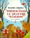 CORONA MAURO, Torneranno le quattro stagioni + cd