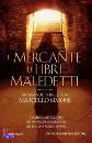 SIMONI MARCELLO, il mercante di libri maledetti