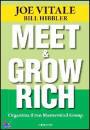 VITALE - HIBBLER, Meet&grow rich