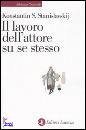 STANISLAVSKIJ, IL LAVORO DELL