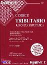 BALLESTRA - GALLO -., Codice tributario. Raccolta sistematica